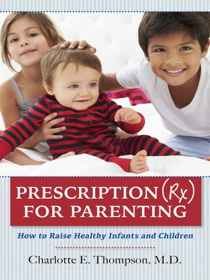 cover image of Prescription (RX) For Parenting
